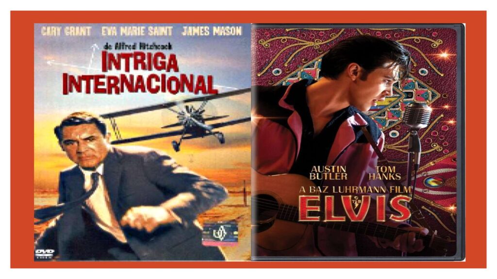 Intriga Internacional (1959) e Elvis (2022) Intriga Internacional (1959) e Elvis (2022)